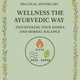 Wellness the Ayurvedic Way